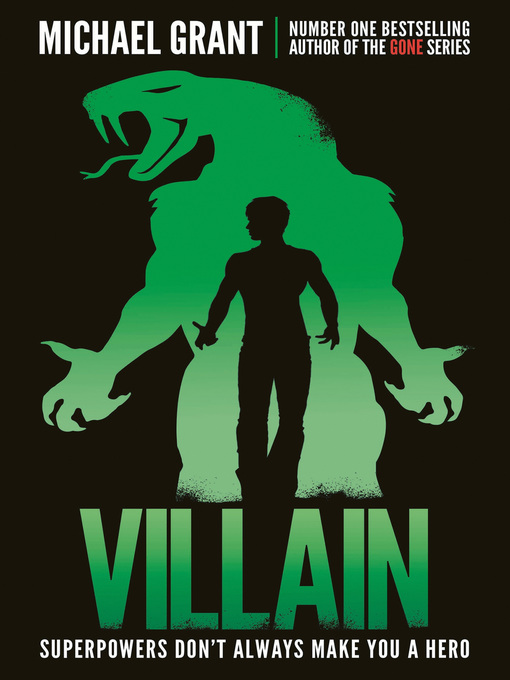 Title details for Villain by Michael Grant - Wait list